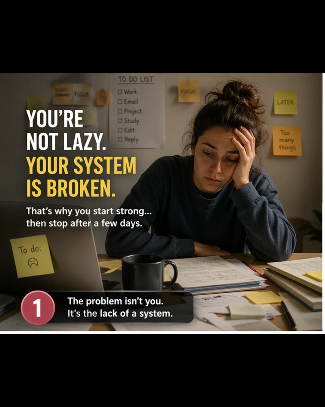 Not Lazy? Fix Your Focus System and Start Finishing Tasks