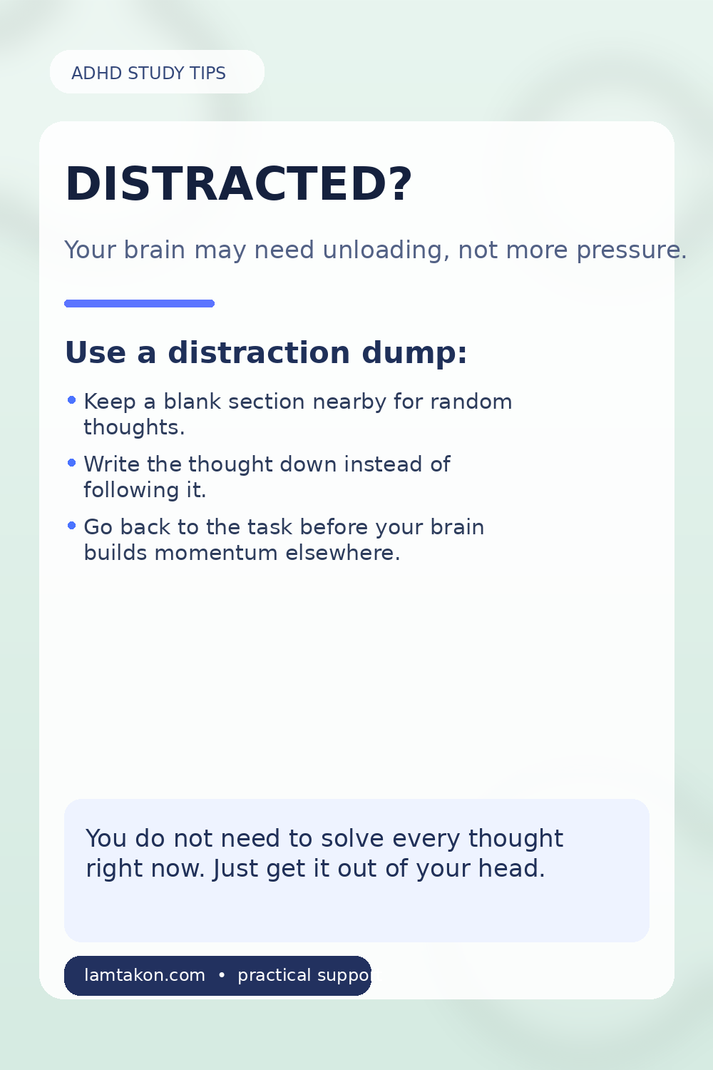 ADHD study tips for focus using a distraction dump to clear mental clutter