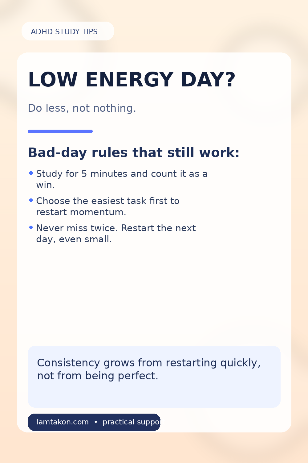 ADHD study tips for stopping procrastination on low-energy days with small consistent action